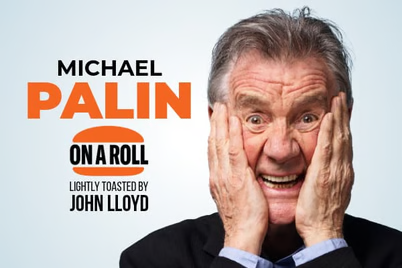 Michael Palin On a Roll - Lightly toasted by John Lloyd